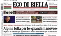 Eco di Biella in edicola oggi con tante notizie e approfondimenti esclusivi