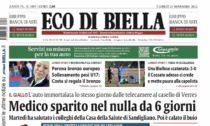 Eco di Biella in edicola oggi con tante notizie e approfondimenti esclusivi