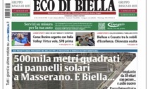 Ecco tutte le notizie esclusive su Eco di Biella in edicola oggi