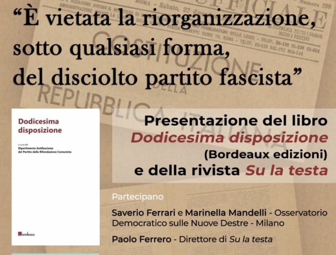 “Vietata la ricostruzione del Partito Fascista”