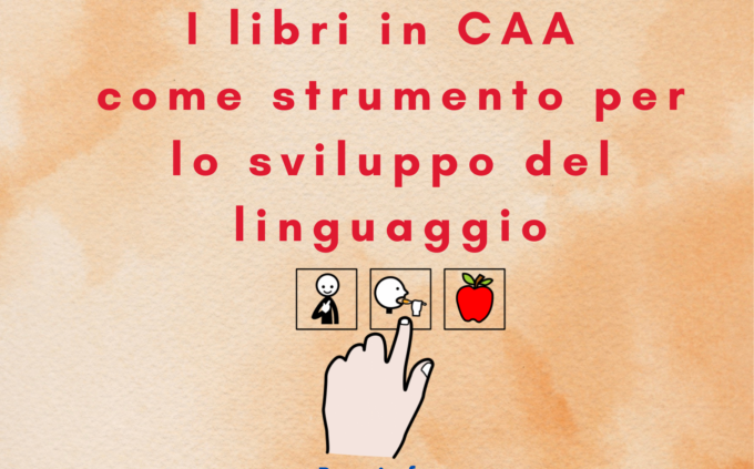 I libri in CAA come strumento per lo sviluppo del linguaggio