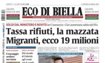 Eco di Biella in edicola oggi con tante notizie e approfondimenti esclusivi