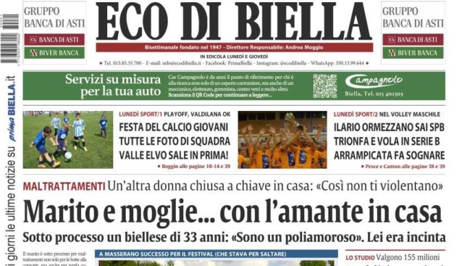 Lui, lei e… l’altra. Un marito sotto accusa. Oggi su Eco di Biella in edicola