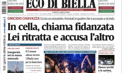 Eco di Biella in edicola oggi con tante notizie e approfondimenti esclusivi