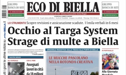 Eco di Biella in edicola oggi con tante notizie e approfondimenti esclusivi