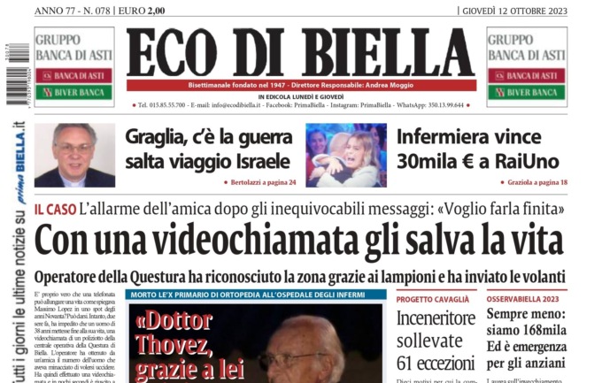 “Con una videochiamata gli salva la vita”: la prima pagina di Eco di Biella oggi in edicola