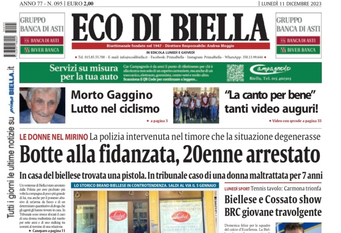 “Botte alla fidanzata, 20enne arrestato”: la prima pagina di Eco di Biella in edicola oggi