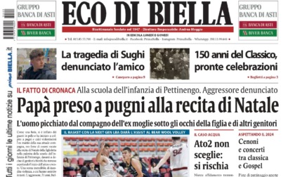 "Papà preso a pugni alla recita di Natale": la prima pagina di Eco di Biella in edicola oggi