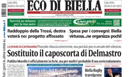 "Sostituito il caposcorta di Delmastro": la prima pagina di Eco di Biella in edicola oggi
