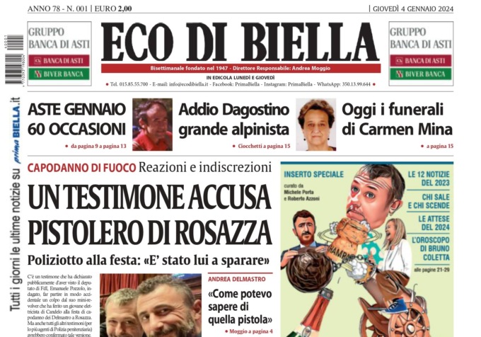 “Un testimone accusa pistolero di Rosazza”: la prima pagina di Eco di Biella in edicola oggi