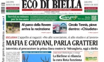"Mafia e giovani, parla Gratteri": la prima pagina di Eco di Biella in edicola oggi