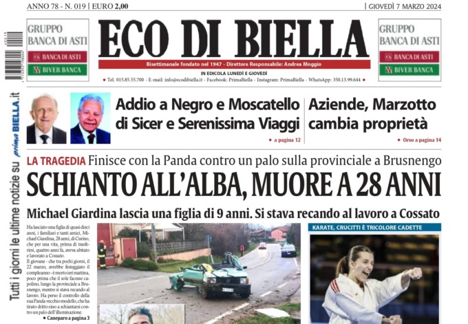 “Schianto all’alba, muore a 28 anni”: la prima pagina di Eco di Biella in edicola oggi