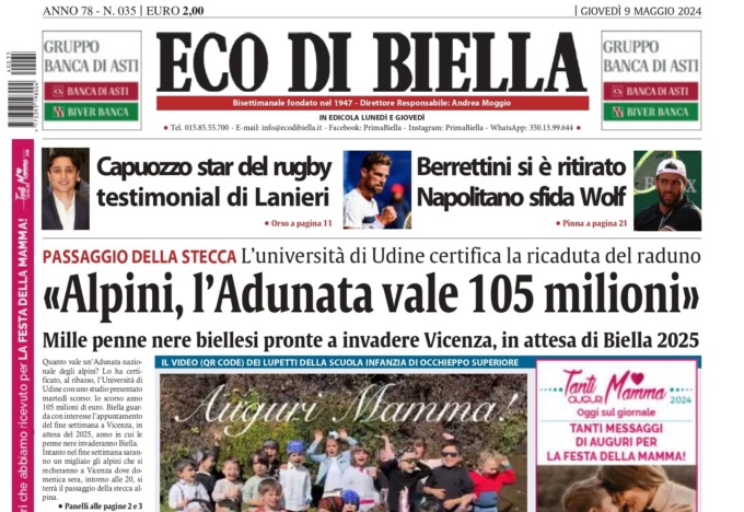 “Alpini, l’adunata vale 105 milioni”: la prima pagina di Eco di Biella in edicola oggi