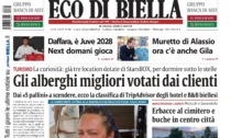 "Gli alberghi migliori votati dai clienti": la prima pagina di Eco di Biella in edicola oggi