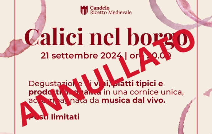 Annullato per mal tempo “Calici nel Borgo”