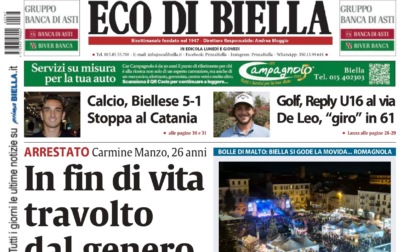 "In fin di vita travolto dal genero": la prima pagina di Eco di Biella in edicola oggi