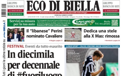 "In diecimila per il decennale di #fuoriluogo": la prima pagina di Eco di Biella in edicola oggi