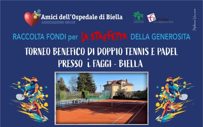 Torneo di tennis doppio e padel a favore degli Amici dell’Ospedale di Biella