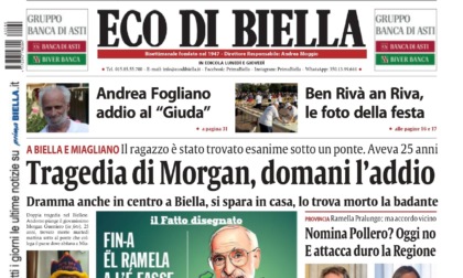 "Tragedia di Morgan, domani l'addio": la prima pagina di Eco di Biella in edicola oggi