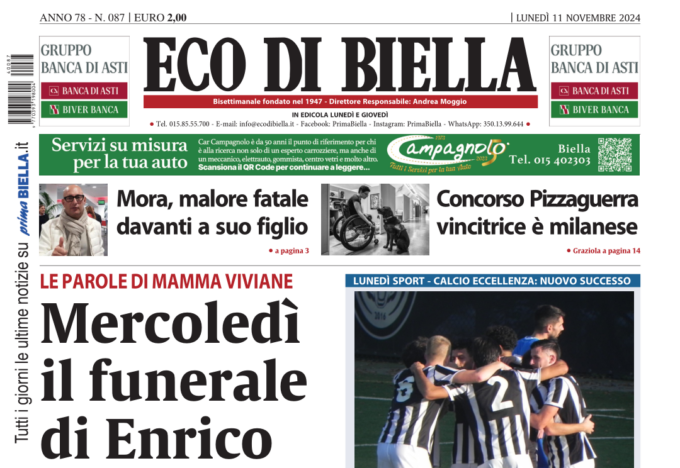 “Mercoledì il funerale di Enrico”: la prima pagina di Eco di Biella in edicola oggi