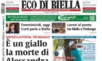 "È un giallo la morte di Alessandra": la prima pagina di Eco di Biella in edicola oggi