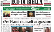 "Per 14 anni vittima di un aguzzino": la prima pagina di Eco di Biella in edicola oggi