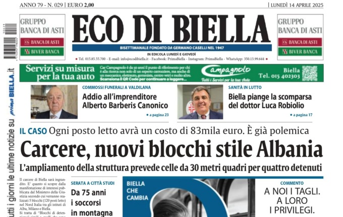 “Carcere, nuovi blocchi stile Albania”: la prima pagina di Eco di Biella in edicola oggi