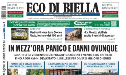 "In mezz'ora panico e danni ovunque": la prima pagina di Eco di Biella in edicola oggi