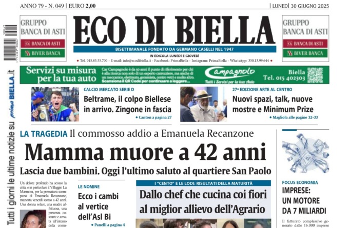 “Mamma muore a 42 anni”: la prima pagina di Eco di Biella in edicola oggi