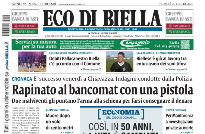 “Rapinato al bancomat con una pistola”: la prima pagina di Eco di Biella in edicola oggi