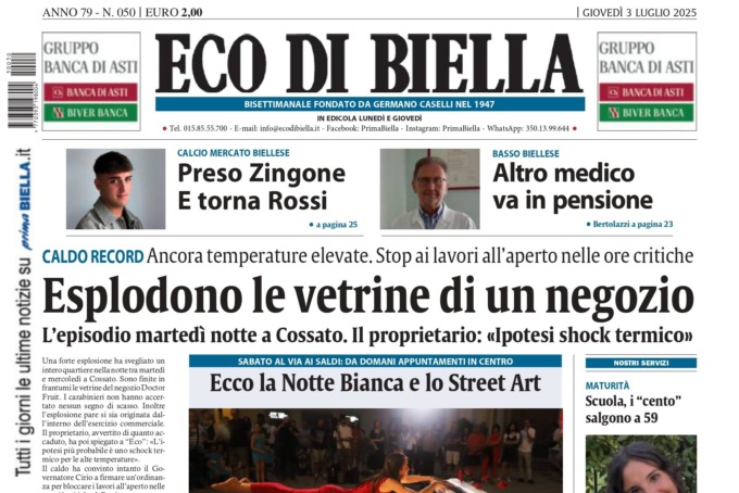 “Esplodono le vetrine di un negozio”: la prima pagina di Eco di Biella in edicola oggi