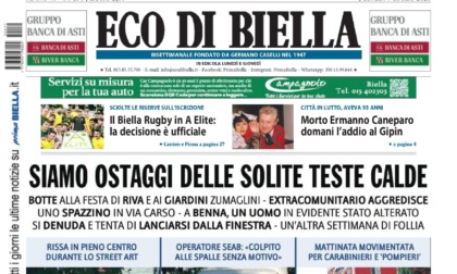 "Siamo ostaggi delle solite teste calde": la prima pagina di Eco di Biella in edicola oggi