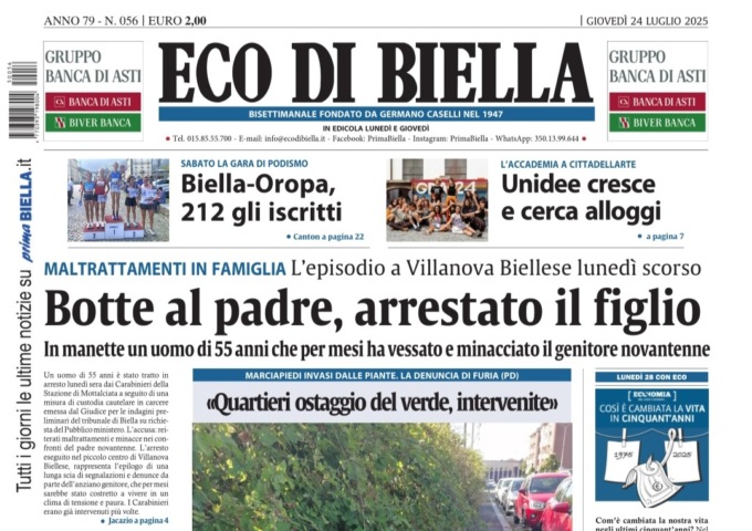 “Botte al padre, arrestato il figlio”: la prima pagina di Eco di Biella in edicola oggi