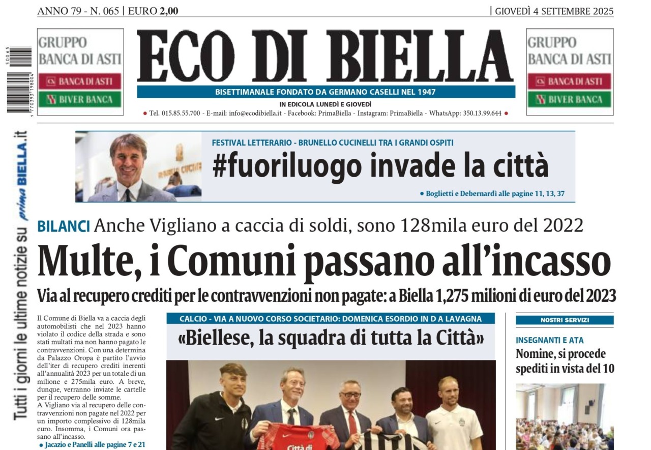 “Multe, i Comuni passano all’incasso”: la prima pagina di Eco di Biella in edicola oggi