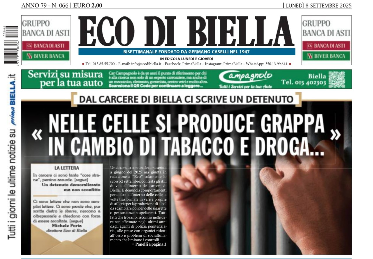 “Nelle celle si produce grappa in cambio di tabacco e droga”: la prima pagina di Eco di Biella in edicola oggi