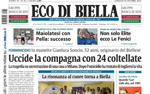 “Uccide la compagna con 24 coltellate”: la prima pagina di Eco di Biella in edicola oggi