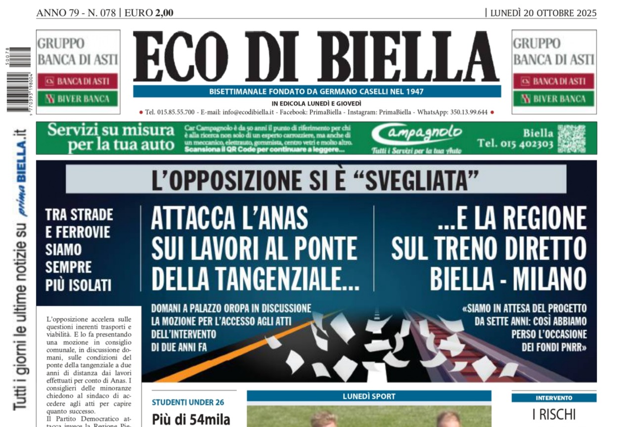 “L’opposizione si è ‘svegliata’”: la prima pagina di Eco di Biella in edicola oggi