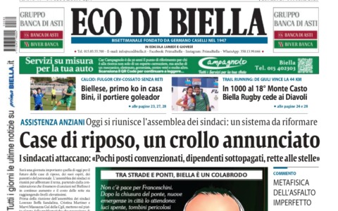 “Case di riposo, un crollo annunciato”: la prima pagina di Eco di Biella in edicola oggi