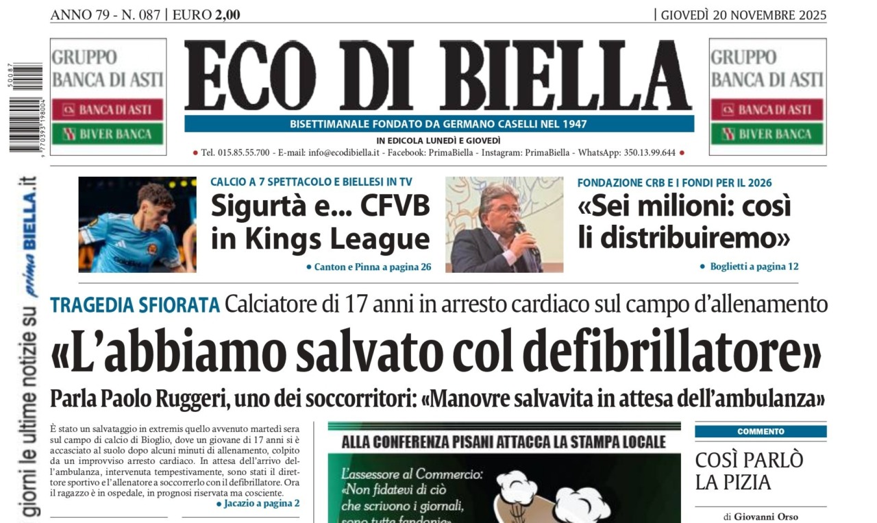 “L’abbiamo salvato con il defibrillatore”: la prima pagina di Eco di Biella in edicola oggi