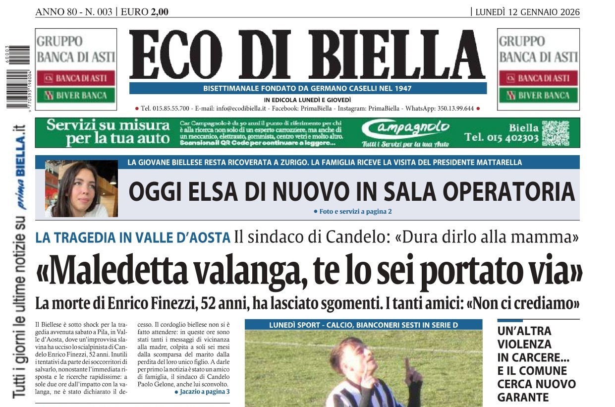 “Maledetta valanga, te lo sei portato via”: la prima pagina di Eco di Biella in edicola oggi