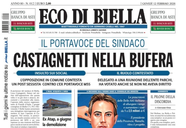“Il portavoce del sindaco Castagnetti nella bufera”: la prima pagina di Eco di Biella in edicola oggi
