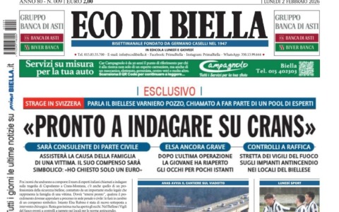 “Pronto a indagare su Crans”: la prima pagina di Eco di Biella in edicola oggi