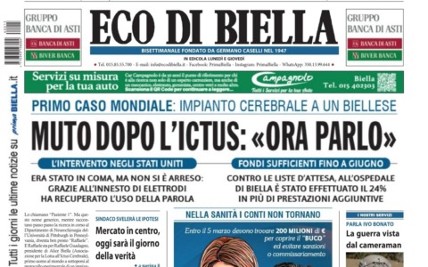 “Muto dopo l’ictus: ‘Ora parlo'”: la prima pagina di Eco di Biella in edicola oggi