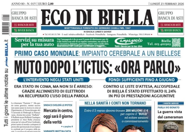 “Muto dopo l’ictus: ‘Ora parlo'”: la prima pagina di Eco di Biella in edicola oggi