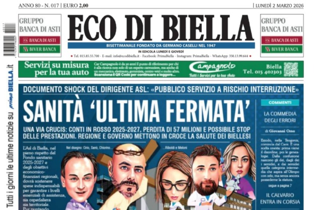 “Sanità ultima fermata”: la prima pagina di Eco di Biella in edicola oggi