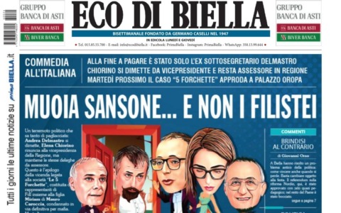 “Muoia Sansone… e non i filistei”: la prima pagina di Eco di Biella in edicola oggi