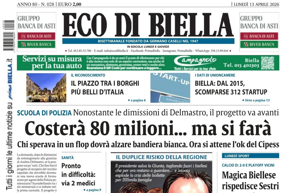 “Costerà 80 milioni… ma si farà”: la prima pagina di Eco di Biella in edicola oggi