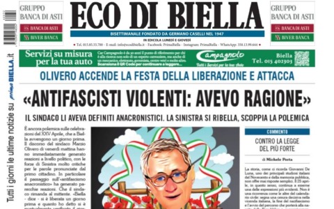 “Antifascisti violenti: avevo ragione”: la prima pagina di Eco di Biella in edicola oggi