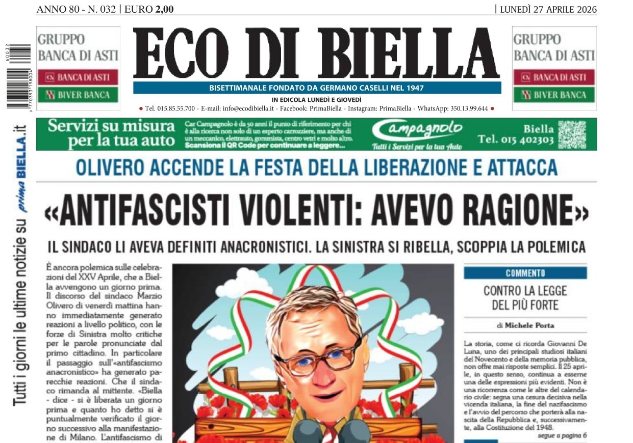 “Antifascisti violenti: avevo ragione”: la prima pagina di Eco di Biella in edicola oggi