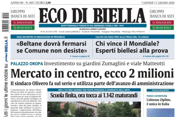 “Mercato in centro, ecco 2 milioni”: la prima pagina di Eco di Biella in edicola oggi